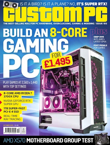 Custom PC UK Magazine October 2019 Back Issue