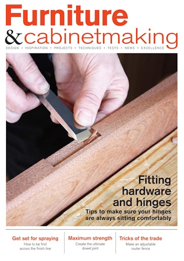 Furniture Cabinetmaking Magazine June 2018 Subscriptions