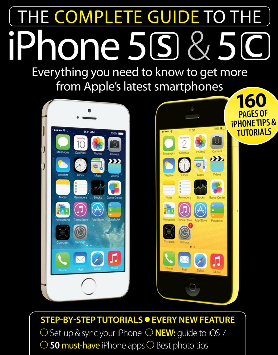 iPad and iPhone User Magazine Complete Guide to iPhone 5s & 5c Special Issue