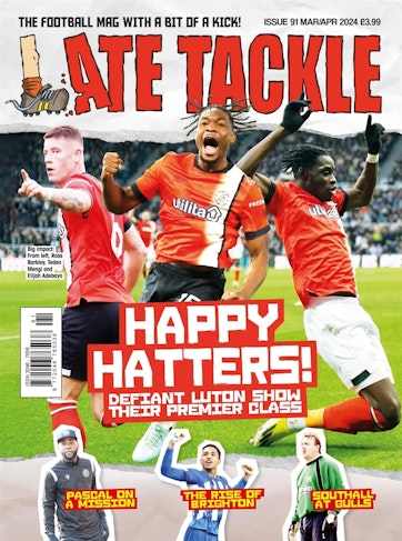 Late Tackle Football Magazine Subscriptions and Mar/Apr 2024 Issue