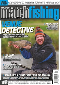 Match Fishing Magazine - February 2024 Back Issue