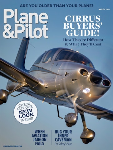 Plane & Pilot Magazine March 2022 Subscriptions Pocketmags