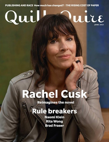 Quill & Quire Magazine - June 2021 Back Issue