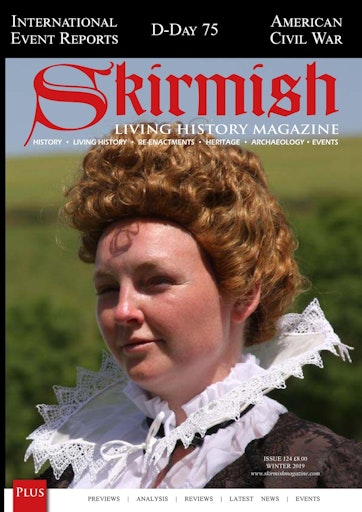 Skirmish Living History Preview