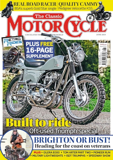 The Classic Motorcycle Magazine 46 6 June 2019 Back Issue