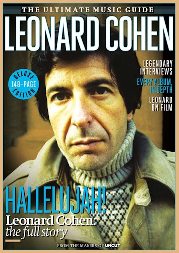 Uncut Magazine - Ultimate Music Guide: Leonard Cohen Special Issue
