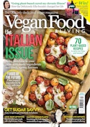 Vegan Food & Living Magazine Complete Your Collection Cover 1