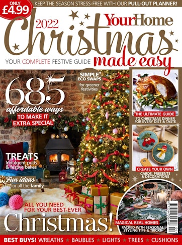 Your Home Magazine - Christmas Made Easy 2022 Special Issue